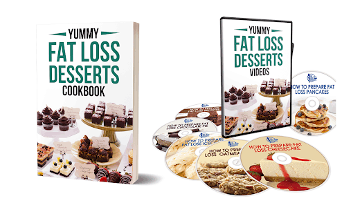 Bonus 1 – Yummy Fat Loss Desserts Cookbook and Videos